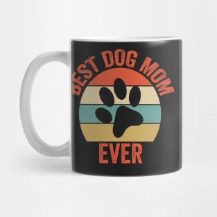 Best Dog Mom Ever Funny Vintage Retro Mug